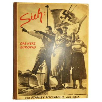 Terzo Reich Propaganda photobook - Germania- Il cuore della Europa- Sieh: Das Herz Europas. Espenlaub militaria